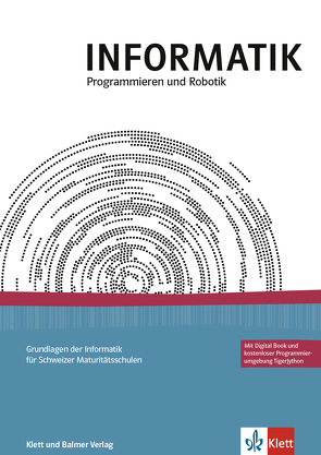 INFORMATIK, Programmieren und Robotik von Hromkovic,  Juraj