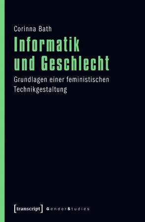 Informatik und Geschlecht von Bath,  Corinna