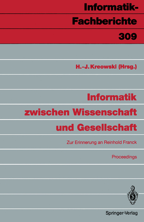 Informatik zwischen Wissenschaft und Gesellschaft von Kreowski,  Hans-Jörg