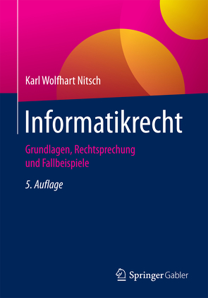 Informatikrecht von Nitsch,  Karl-Wolfhart