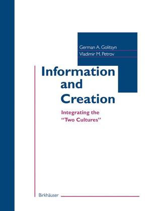 Information and Creation von Golitsyn,  German A, Petrov,  Vladimir M