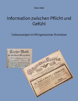 Information zwischen Pflicht und Gefühl von Bald,  Dieter