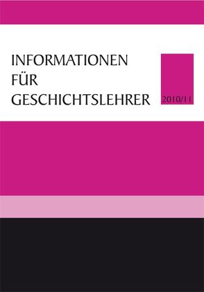 Informationen für Geschichtslehrer von Giessauf,  Johannes, Mauritsch,  Peter, Weninger,  Bernhard