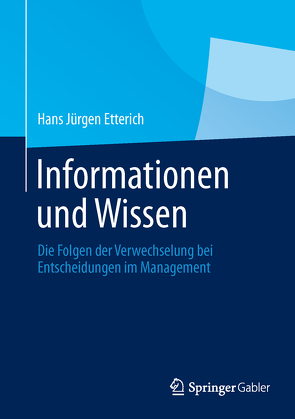 Informationen und Wissen von Etterich,  Hans Jürgen