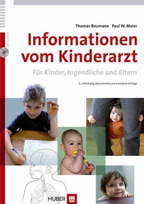 Informationen vom Kinderarzt von Baumann,  Thomas, Meier,  Paul W