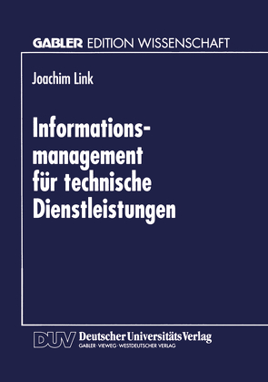 Informations-management für technische Dienstleistungen von Link,  Joachim