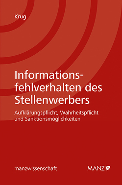 Informationsfehlverhalten des Stellenwerbers von Krug,  Martin