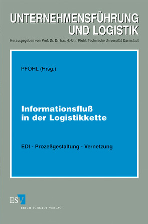 Informationsfluß in der Logistikkette von Pfohl,  Hans-Christian