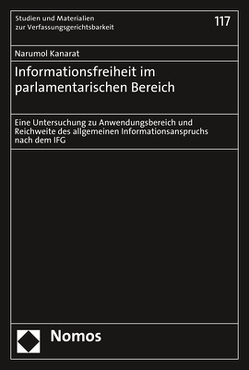 Informationsfreiheit im parlamentarischen Bereich von Kanarat,  Narumol