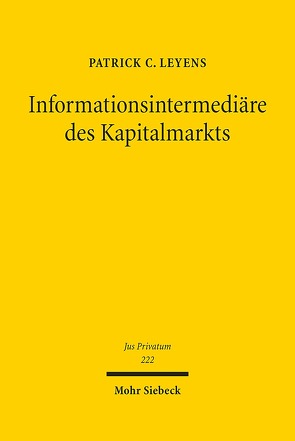 Informationsintermediäre des Kapitalmarkts von Leyens,  Patrick C