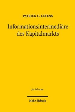 Informationsintermediäre des Kapitalmarkts von Leyens,  Patrick C