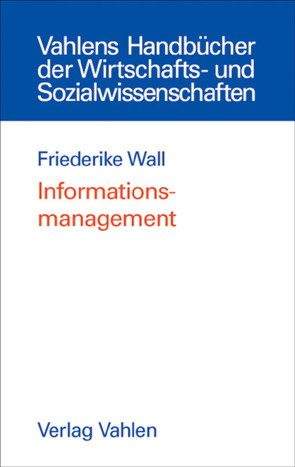 Informationsmanagement von Wall,  Friederike