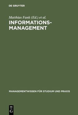 Informationsmanagement von Fank,  Matthias, Klotz,  Michael, Schildhauer,  Thomas