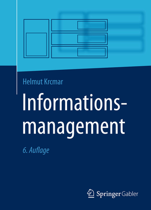 Informationsmanagement von Krcmar,  Helmut