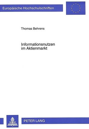 Informationsnutzen im Aktienmarkt von Behrens,  Thomas