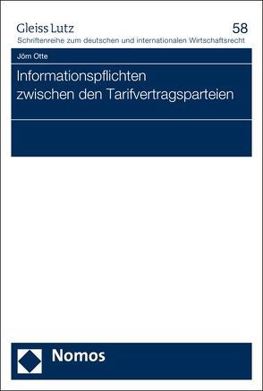 Informationspflichten zwischen den Tarifvertragsparteien von Otte,  Jörn