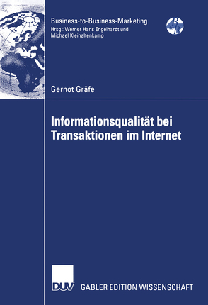 Informationsqualität bei Transaktionen im Internet von Gräfe,  Gernot, Rese,  Prof. Dr. Mario