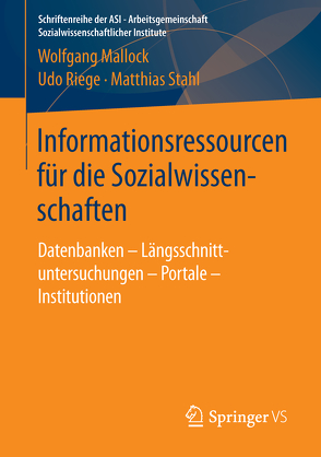 Informationsressourcen für die Sozialwissenschaften von Mallock,  Wolfgang, Riege,  Udo, Stahl,  Matthias