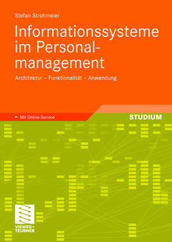 Informationssysteme im Personalmanagement von Strohmeier,  Stefan