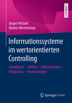 Informationssysteme im wertorientierten Controlling von Petzold,  Jürgen, Westerkamp,  Markus