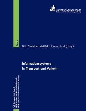 Informationssysteme in Transport und Verkehr von Mattfeld,  Dirk Christian, Suhl,  Leena