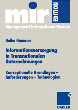 Informationsversorgung in Transnationalen Unternehmungen von Hamann,  Heiko