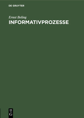 Informativprozesse von Beling,  Ernst