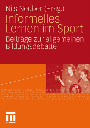 Informelles Lernen im Sport von Neuber,  Nils