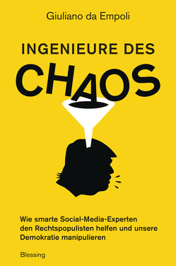 Ingenieure des Chaos von Empoli,  Giuliano da, Hölscher,  Alexandra