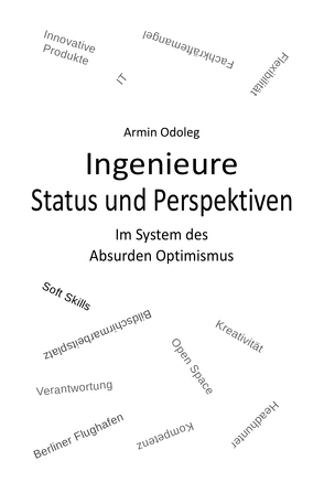 Ingenieure – Status und Perspektiven von Odoleg,  Armin