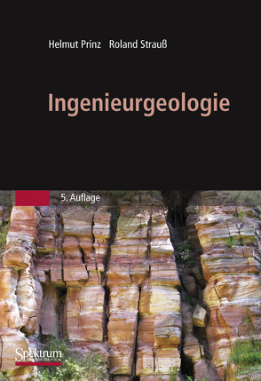 Ingenieurgeologie von Prinz,  Helmut, Strauss,  Roland