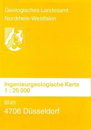 Ingenieurgeologische Karten. 1:25000 / Düsseldorf von Kalterherberg,  Jakob, Weber,  Adolf