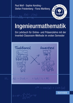 Ingenieurmathematik von Friedenberg,  Stefan, Kersting,  Sophie, Mahlberg,  Fiona, Wolf,  Paul