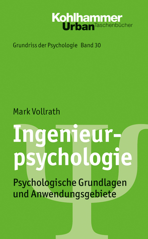 Ingenieurpsychologie von Leplow,  Bernd, Salisch,  Maria von, Vollrath,  Mark