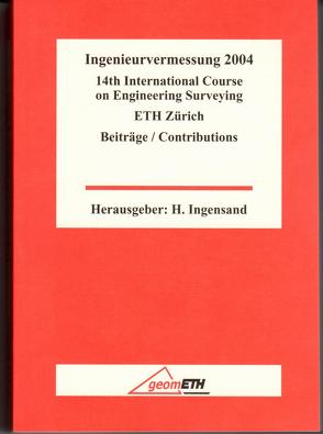 Ingenieurvermessung 2004 von Ingensand,  Hilmar