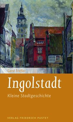 Ingolstadt von Treffer,  Gerd