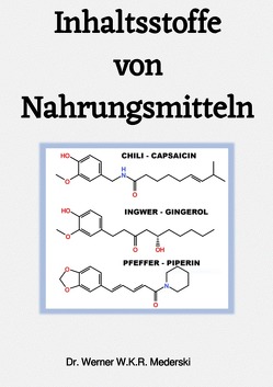 Inhaltsstoffe von Nahrungsmitteln von Dr. Mederski,  Werner W. K. R.