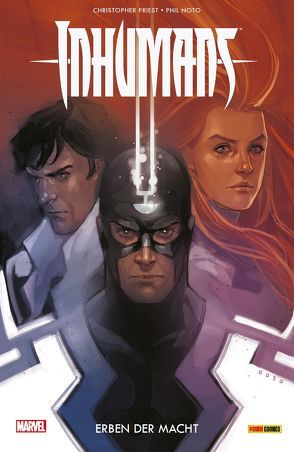 Inhumans: Erben der Macht von Duarte,  Gustavo, North,  Ryan, Noto,  Phil, Priest,  Christopher, Rösch,  Alexander