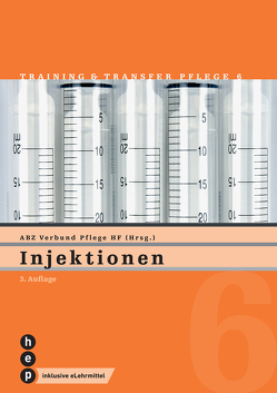 Injektionen (Print inkl. eLehrmittel) von Verbund HF Pflege