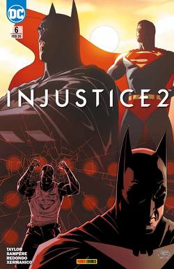 Injustice 2 von Faßbender,  Jörg, Redondo,  Bruno, Sampere,  Daniel, Taylor,  Tom