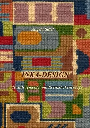 Inka-Design von Sittel,  Angela