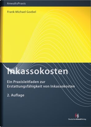 Inkassokosten von Goebel,  Frank-Michael