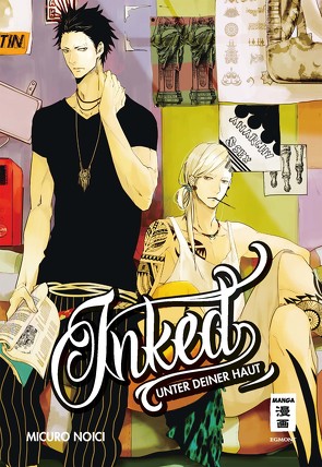 Inked: Unter deiner Haut von Bockel,  Antje, Noici,  Micuro