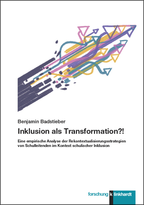 Inklusion als Transformation?! von Badstieber,  Benjamin