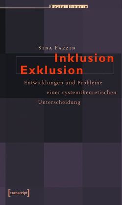 Inklusion/Exklusion von Farzin,  Sina