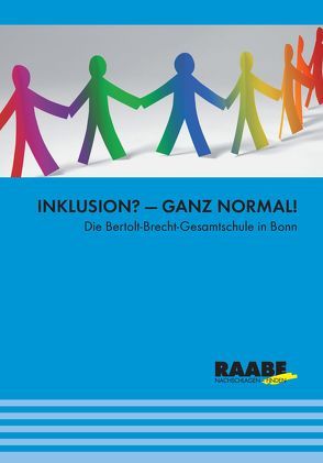 Inklusion? – Ganz normal! von Dr. Josef Raabe Verlags GmbH,  Dr.