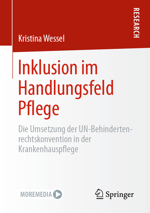 Inklusion im Handlungsfeld Pflege von Wessel,  Kristina