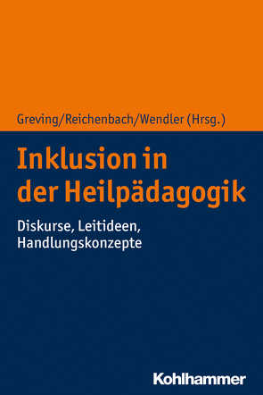 Inklusion in der Heilpädagogik von Andres,  Nicole, Baeske,  Jessica, Bartelt,  Heiner, Barth,  Andreas, Bergmann,  Jane, Boulhend,  Andrea, Butschkau,  Malin, Clausen,  Jens Jürgen, Greving,  Heinrich, Herrath,  Frank, Jeppel,  Holger, Jonas,  Susanne Maria, Klamp-Grätschel,  Karolin, Lammert,  Burkhard, Langenkamp,  Doris, Meier,  Jonas, Ondracek,  Petr, Priemer,  Nicole, Reichenbach,  Christina, Rohrmann,  Eckhard, Römisch,  Kathrin, Schache,  Stefan, Scheibner,  Ulrich, Schroer,  Barbara, Sonnenberg,  Kristin, Stöppler,  Reinhilde, Wendler,  Michael, Wohlfahrt,  Norbert