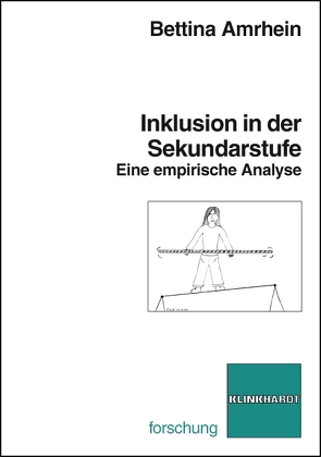 Inklusion in der Sekundarstufe von Amrhein,  Bettina