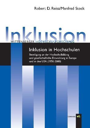 Inklusion in Hochschulen von Reisz,  Robert D, Stock,  Manfred